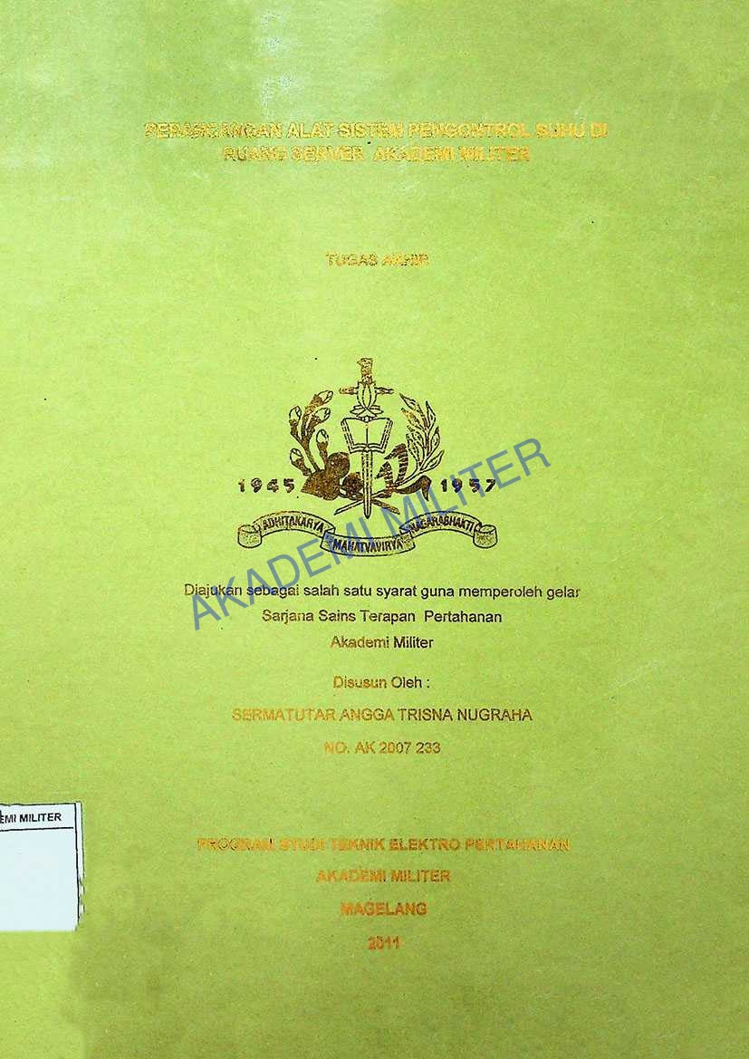 PERANCANGAN ALAT SISTEM PENGONTROLAN SUHU DI RUANG SERVER AKADEMI MILITER